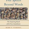 Free Speech Beyond Words