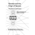 Genetics and the Origin of Species (Classics of Modern Evolution Series)