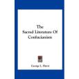 The Sacred Literature of Confucianism