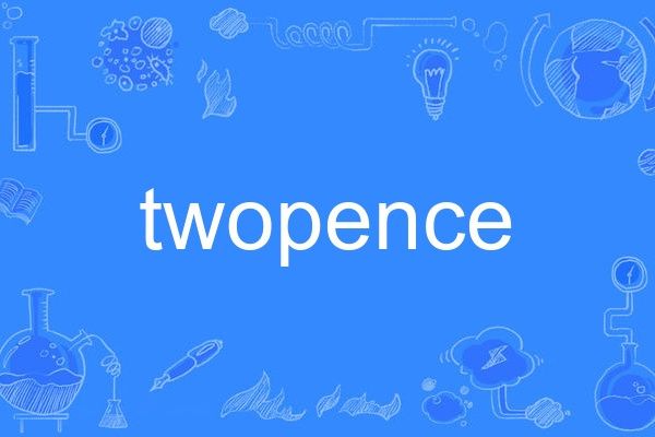 twopence