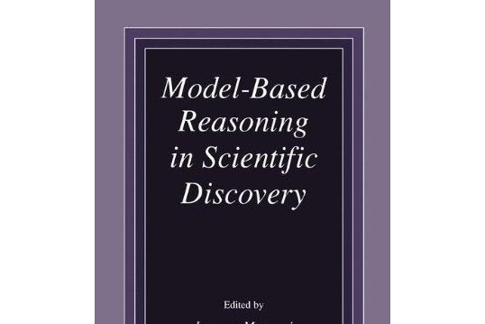 Model-based Reasoning in Scientific Discovery