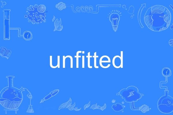 unfitted