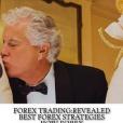 Forex Trading: Revealed Best Forex Strategies How Forex Millionaires Trade