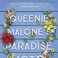 Queenie Malone\x27s Paradise Hotel: The new novel from the author of The Keeper of Lost Things