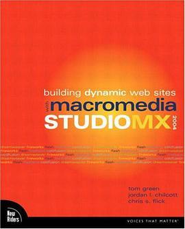 Building Dynamic Web Sites with Macromedia Studio MX 2004