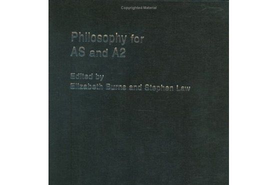 Philosophy for AS and A2