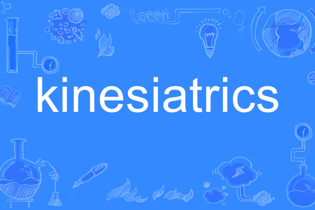 kinesiatrics