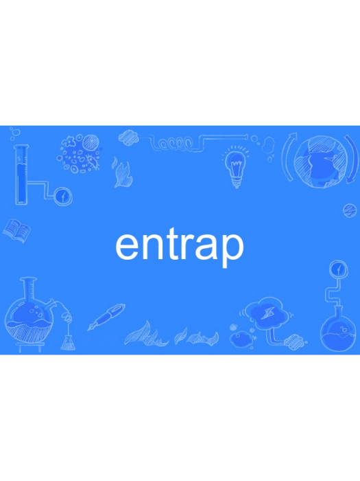 entrap