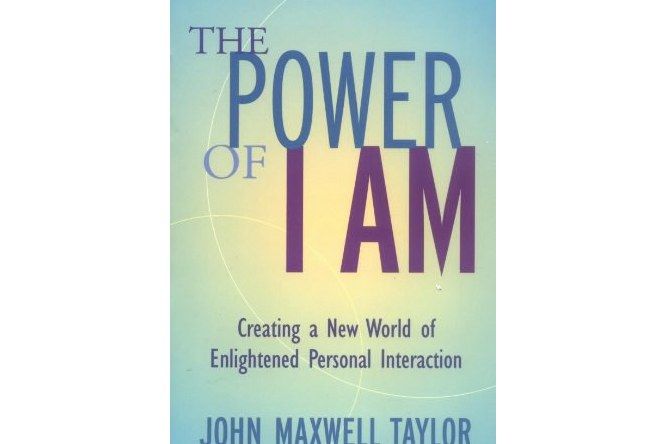 The Power of I Am