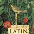 A Garden of Latin Verse