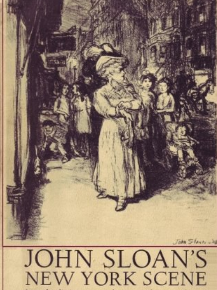 John Sloan\x27s New York Scene