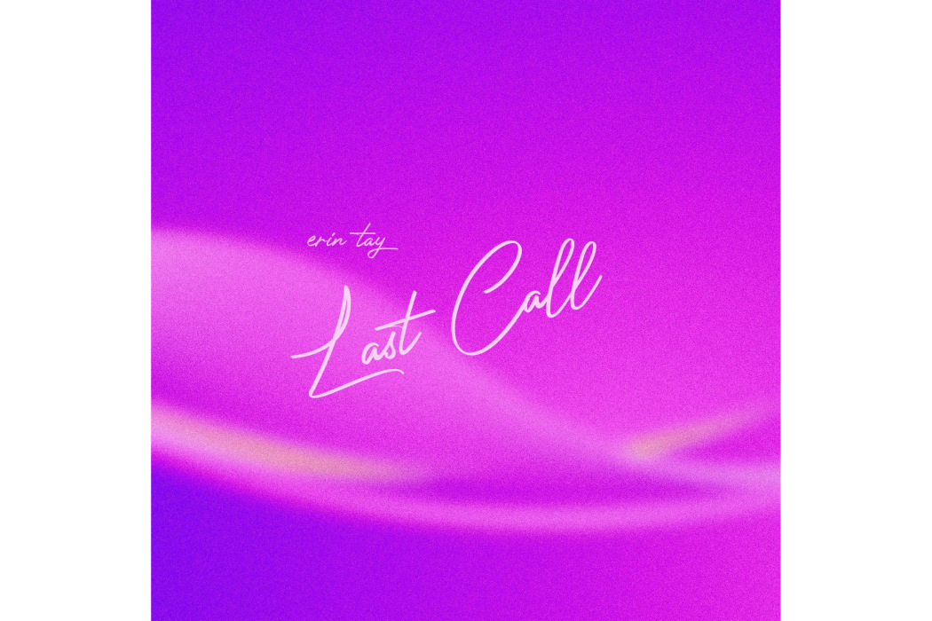 Last Call(Erin Tay演唱的歌曲)