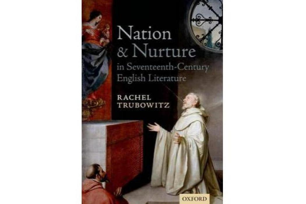 Nation and Nurture in Seventeenth-century English Literature