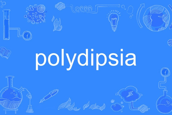 polydipsia