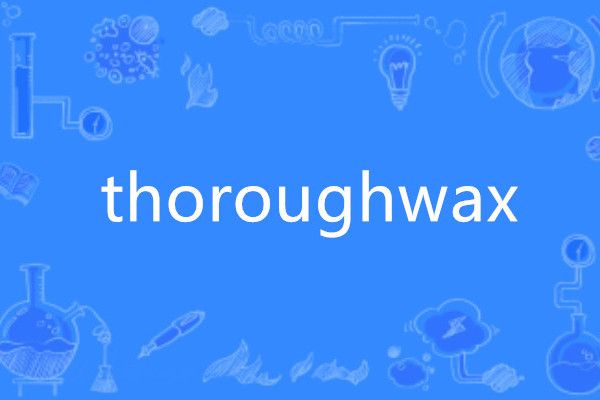 thoroughwax