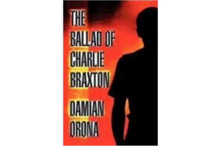 The Ballad of Charlie Braxton