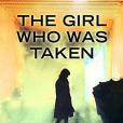 The Girl Who Was Taken