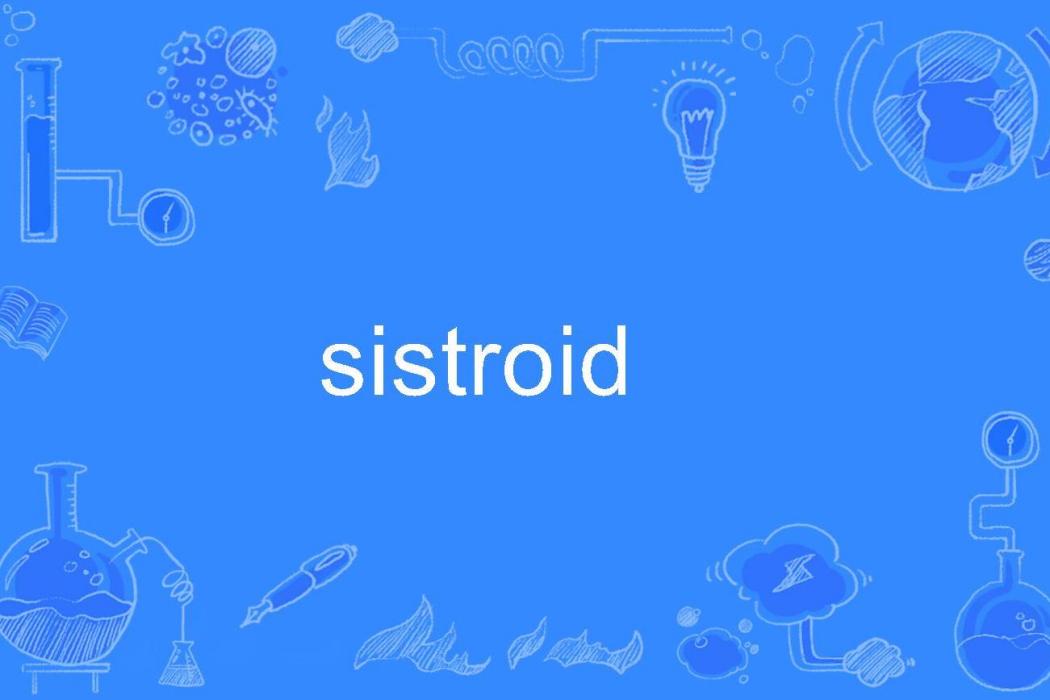 sistroid