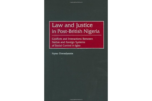 Law and Justice in Post-British Nigeria