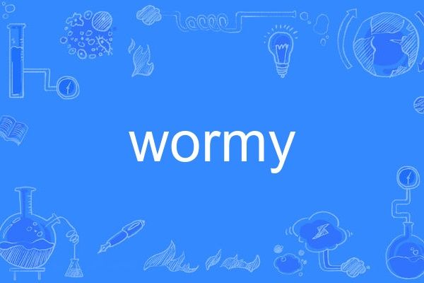 wormy