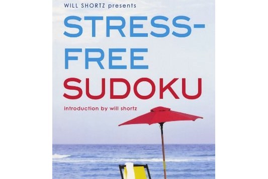 Will Shortz Presents Stress-Free Sudoku