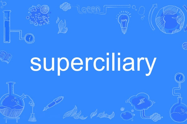 superciliary