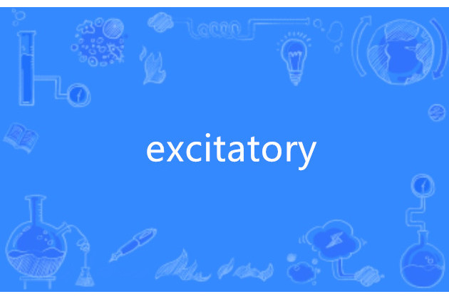 excitatory