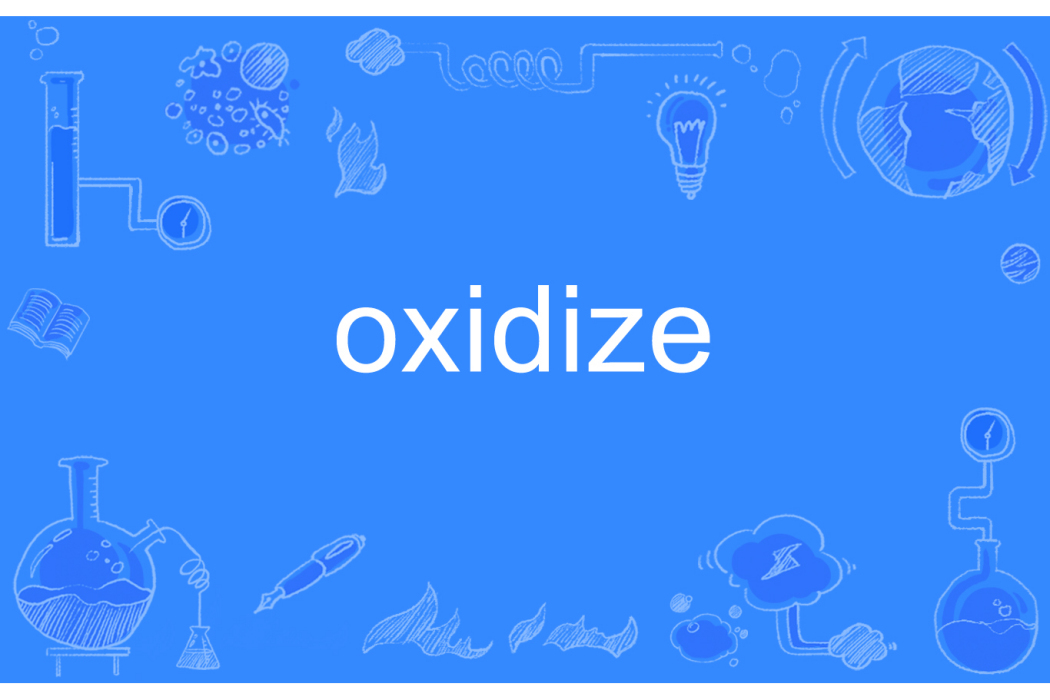 oxidize