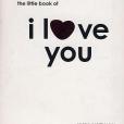 The little book of I love you