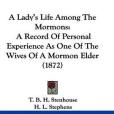 A Lady\x27s Life Among the Mormons