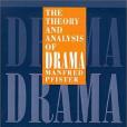 The Theory and Analysis of Drama (European Studies in English Literature)