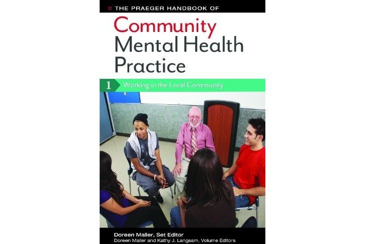 The Praeger Handbook of Community Mental Health Practice