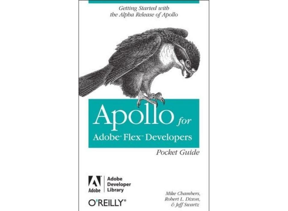 Apollo for Adobe Flex Developers Pocket Guide