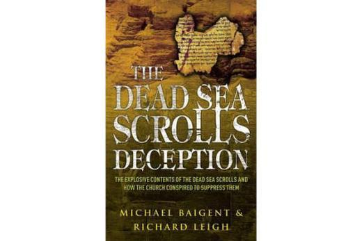 The Dead Sea Scroll Deception