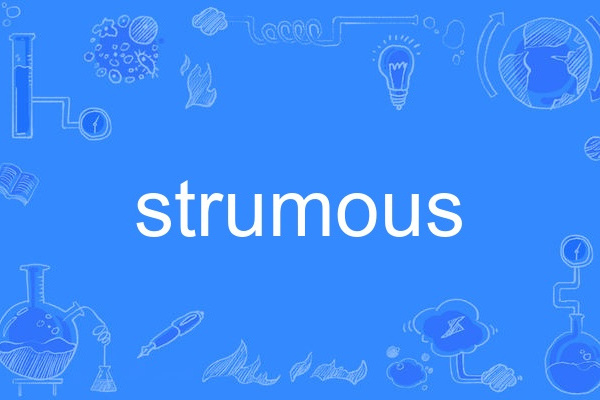 strumous