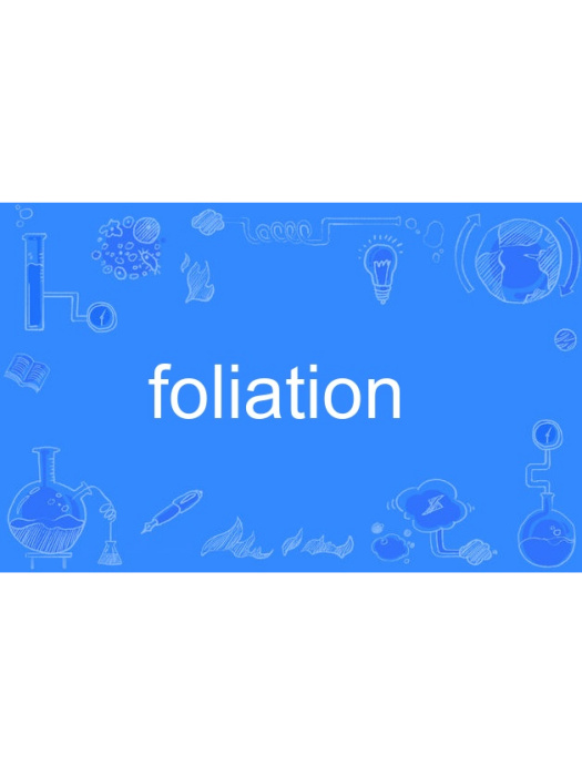 foliation