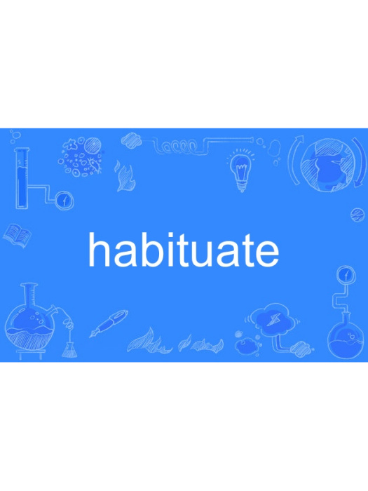 habituate