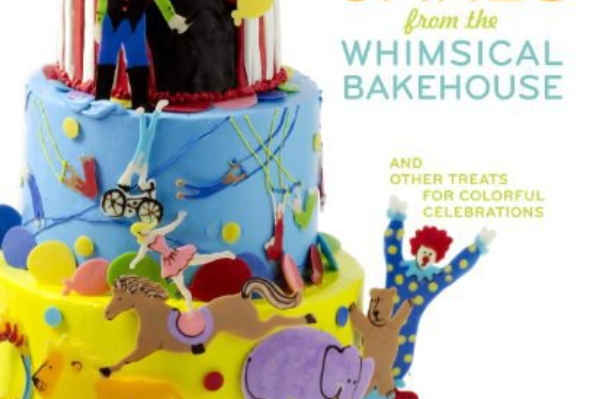 Kids\x27 Cakes from the Whimsical Bakehouse