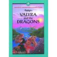 Valyra and the Dragons and Other Fanciful Adventure Stories