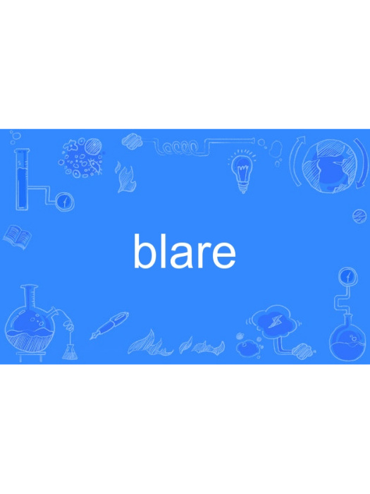 blare