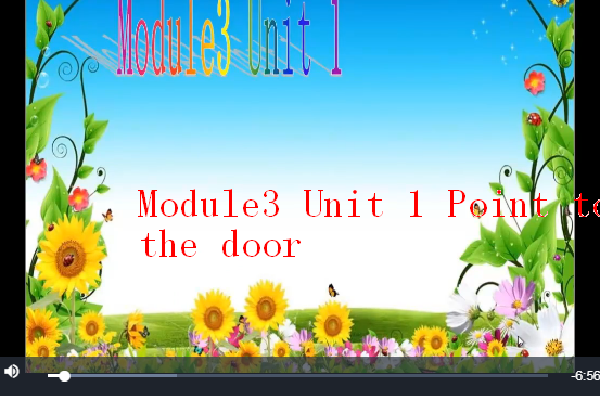 Module3 Unit 1 Point to the door