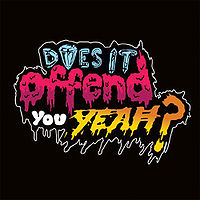 Does It Offend You, Yeah?