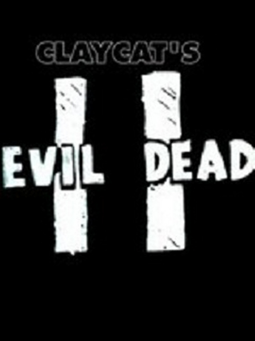 Claycat\x27s Evil Dead II