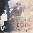 An Echo in My Blood