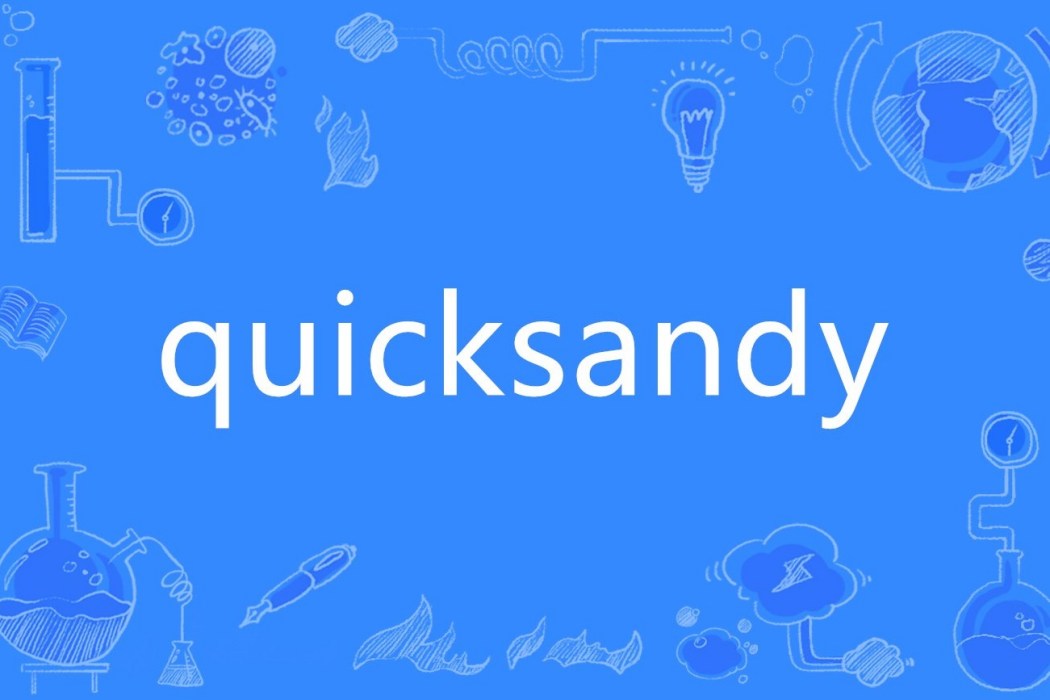 quicksandy