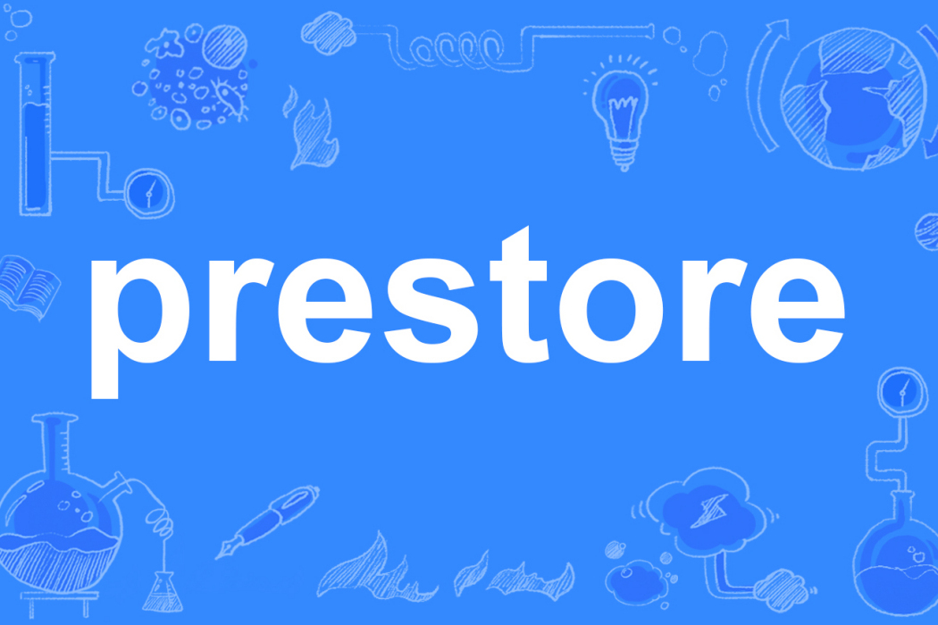 prestore