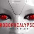 Robopocalypse(2011年Doubleday出版的圖書)