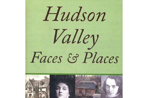 hudson valley faces and places