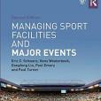 Managing Sport Facilities and Major Events: Second Edition