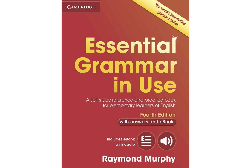 Essential Grammar in Use with Answers and Interactive eBook